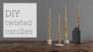 Twisted candle tutorial