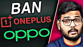 OnePlus & OPPO Banned?