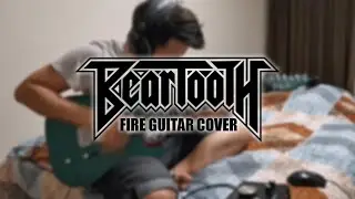 Beartooth - Fire (Guitar Cover)