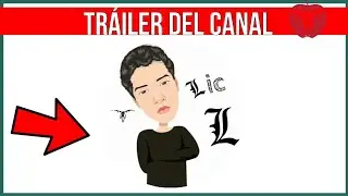 🔥TRAILER DEL CANAL - LIC L🔥