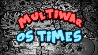 MultiWar-QUEM SÃO OS TIME?◄TwF►