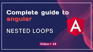 Effortlessly implement Nested loops in Angular | Video # 19 | Code with Kaleem