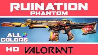 Ruination Phantom VALORANT SKIN (ALL COLORS) | New Skins Showcase