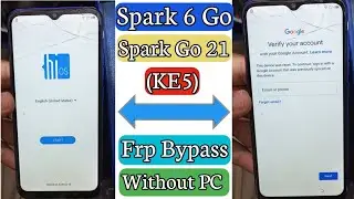 Tecno Spark 6 Go Spark Go 2021 Frp Bypass Without PC