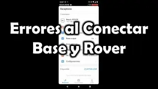 [GNSS] Error al aplicar cambios en el Rover y conectar con la Base