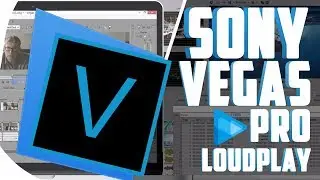 Обзор Sony Vegas Pro на сервисе LOUDPLAY
