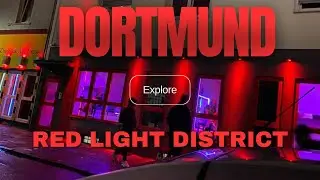 Red Light District of Dortmund / Germany