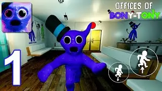 Offices Of Bony-Tony (Chapter 1) New Android Gameplay Walkthrough