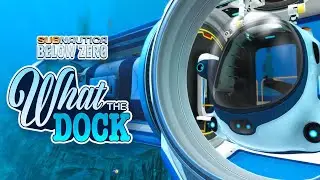 Subnautica  Below Zero  - What The Dock Update