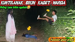 Prank Kuntilanak Bikin Kaget Warga || Paling Kocak Asli Ngakak🤣🤣