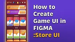 How To Create Game UI Screen in Figma, Store Screen  