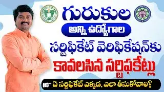 Needed Certificates for Telangana Grukula Certificate Verification