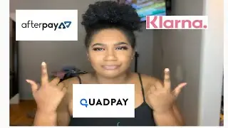 BUY NOW& PAY LATER.HOW TO USE QUADPAY, AFTERPAY, AND KLARNA|PART 2|Q&A