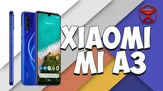 Xiaomi Mi A3 - ну его в топку! Обзор / от Арстайл /