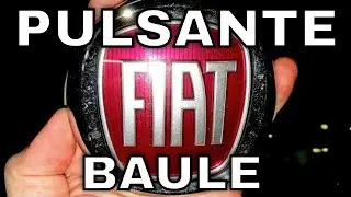 Come smontare pulsante baule Fiat Punto 2012 / Evo