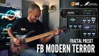 Fractal Preset - FB Modern Terror - Modern Metal, Djent, Power Core