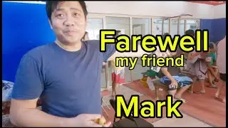 Despedida -Mark John Asugao - For GOOD na Balik ng Pinas Buhay OFW Saudi