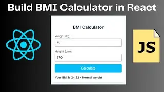 React BMI Calculator App Tutorial | Beginner React JS Project Using Hooks and Functional Component
