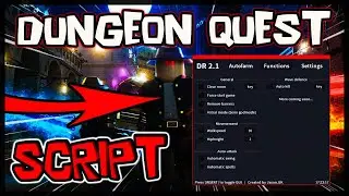 BEST | New Dungeon Quest Script |2025| Very OP 🔥