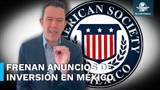 Reforma Judicial deja primeros estragos: empresas de EU frenan anuncios de inversión en México