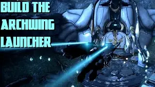 Let's Play Warframe (92) How to Build Archwing Launcher (Plains of Eidolon)