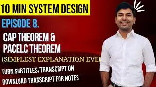CAP Theorem And PACELC | 10 Min System Design #captheorem #systemdesign #distributedsystem