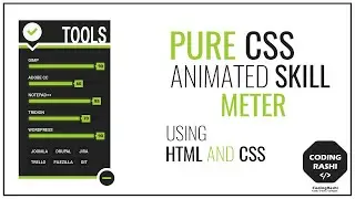 Pure CSS Animated Skill Meter In Html and Css..