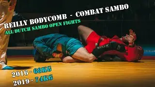 Reilly Bodycomb - COMBAT SAMBO - Dutch Sambo Open 2016 & 2019