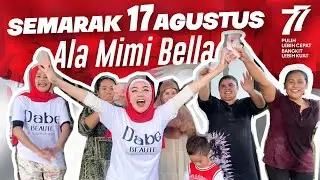 MERDEKA!! 17 AGUSTUS AN MIMI BELLA BAGI-BAGI UANG!!