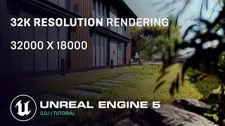 Unreal Engine 5.0.1 | 32K Rendering | Movie Render Queue | GTX 1050ti