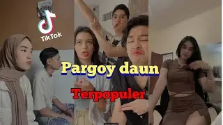 DANCE PARGOY DAUN TERPOPULER #viral #tiktok #tiktokviral #tiktokterbaru