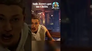Sub-Zero's got no Chills | 
