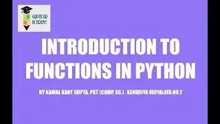 INTRODUCTION TO FUNCTIONS IN PYTHON