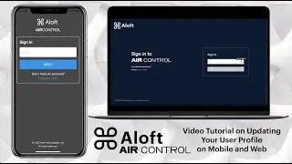 How to Update Your User Profile in Aloft Air Control Mobile App and Web Dashboard Tutorial Video