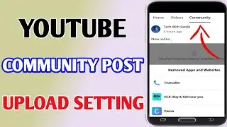 How To Upload Community Post On YouTube // YouTube Upload Option Not Showing Community