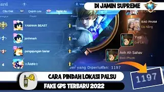 Cara Ganti Lokasi Palsu & Cara Mudah Mendapatkan Tittle Supreme Mlbb | Terbaru 2022