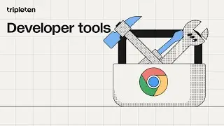 A Quick Guide to the Developer Tools in Chrome |TripleTen Coding Bootcamp