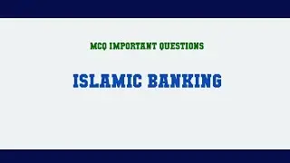 Islamic Banking MCQ Questions
