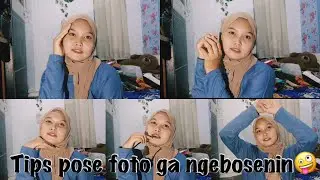 Tips pose foto yg ga ngebosenin | susanti