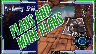 EP 09: Scaling Plans - Conan Exiles RAW Playthrough