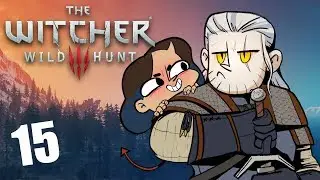Married Stream! The Witcher: Wild Hunt - Episode 15 (Witcher 3 Gameplay)