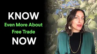 Know It Now: How Free Trade Affects Your Brunch and More - Part 2