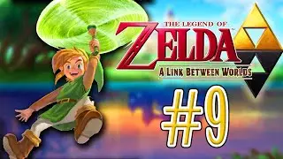 MIS-DIRECTION | Zelda: A Link Between Worlds #9