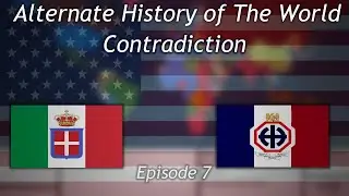 Alternate History of The World: Contradiction | Episode 7 | Convulsion