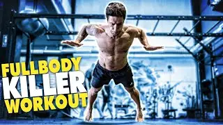 FULLBODY KILLER WORKOUT