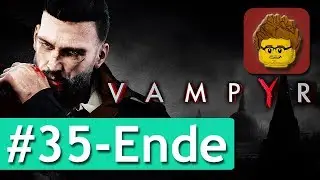 Vampyr - #35 (Ende) - Licht am Ende der Burg