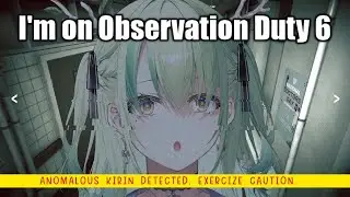 【I'm On Observation Duty 6】 Return of this silly and creepy spot the difference horror game