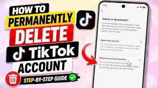 How to Permanently Delete TikTok Account 2026 | tikTok profile deletion on android phone 