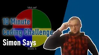 10 Minute Coding Challenge - Simon Says in JavaScript