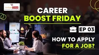 Career Boost Friday Ep - 03 | How to Apply for a Job? | ACCA Jobs in 2024 - FinTram Global